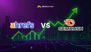 most domain ahrefs vs semrush